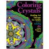 Book - Healing Crystals Coloring Books